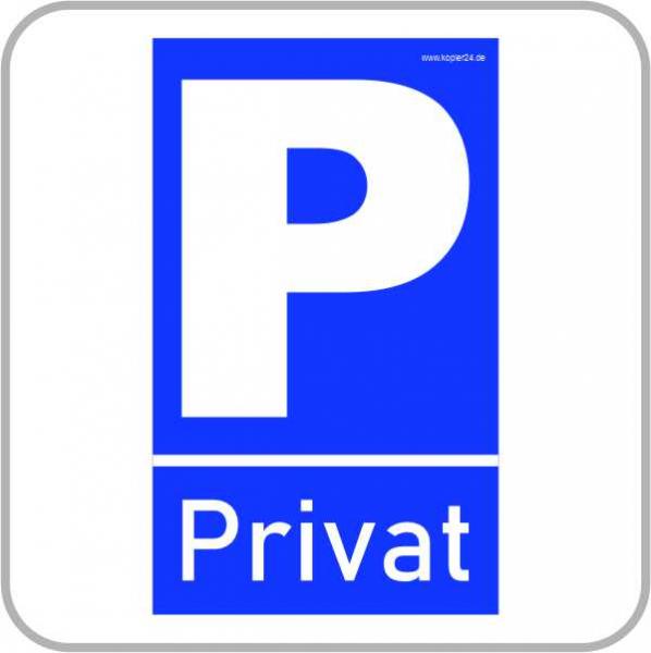 Parkplatzschild Privat